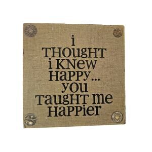 I Thought I Knew Happy Small Wall Wood Decore